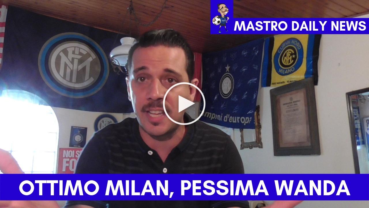 Ottimo Milan, pessima Wanda