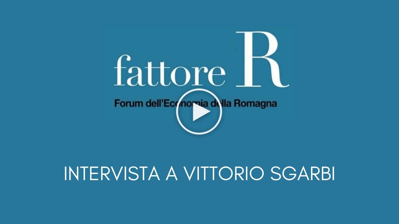 Fattore R - Intervista a Vittorio Sgarbi