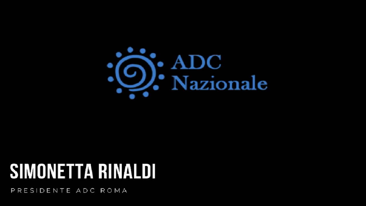 Intervista a Simonetta Rinaldi -Presidente ADC Roma-
