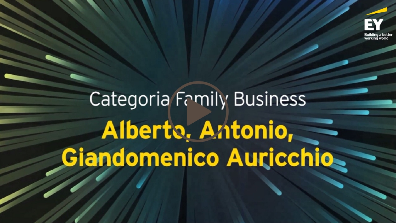 EY -Imprenditore dell'anno 2018 (EOY)- Alberto, Antonio, Giandomenico Auricchio- Categoria Family Business-