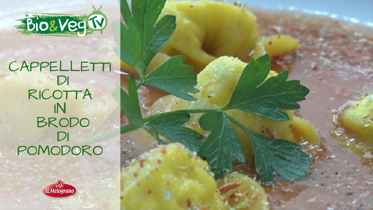Cappelletti di Ricotta in Brodo di Pomodoro