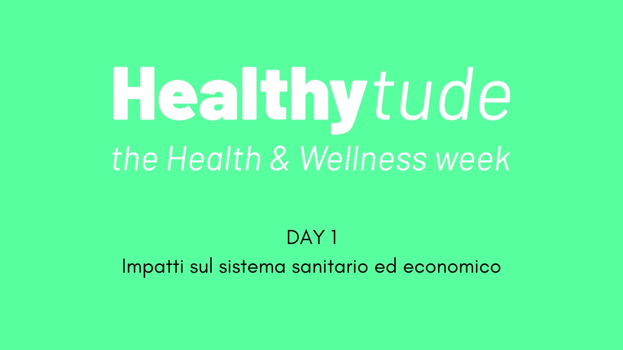 Cultura della Salute: Impatti sul sistema sanitario ed economico