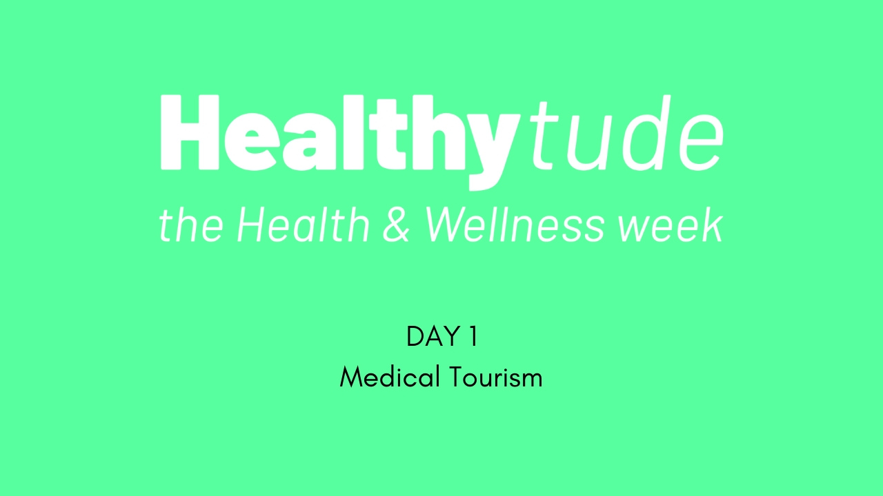 Medical Tourism